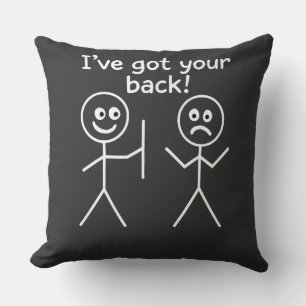 Coussin J'ai ton dos Graphique de figure bâton Amitié 