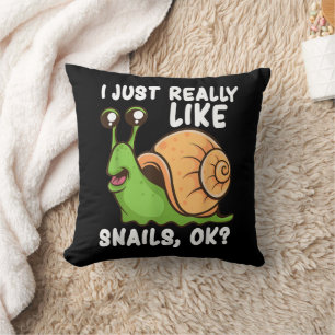 Coussin J'aime juste vraiment les escargots, ok Drôle d'am