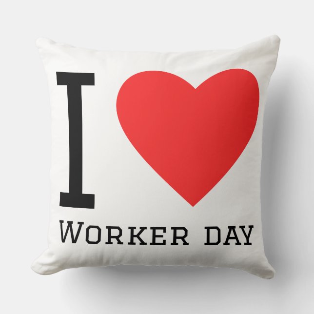 Coussin J'aime la fête des travailleurs (Recto)