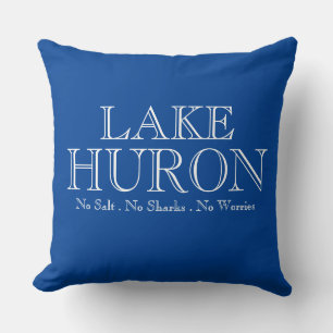 Coussin J'aime le LAC HURON, le design des Grands Lacs