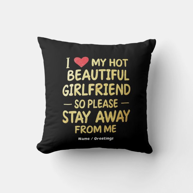 Coussin J'Aime Ma Belle Fille Chaude, Alors S'Il Vous Plaî (Recto)