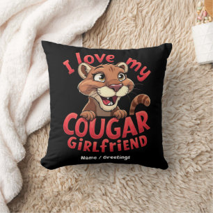 Coussin J'aime ma copine cougar drôle et sincère