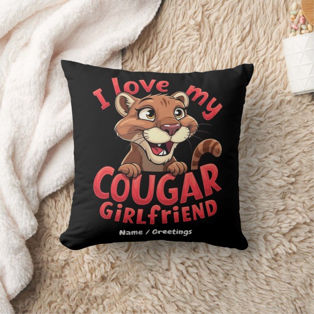 Coussin J'aime ma copine cougar drôle et sincère  (Couverture)