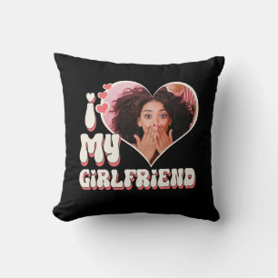 Coussin J'Aime Ma Petite Amie Personnalisée Drôle