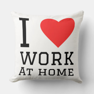 Coussin J'aime travailler à la maison