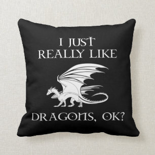 Coussin J'Aime Vraiment Les Dragons, OK ?