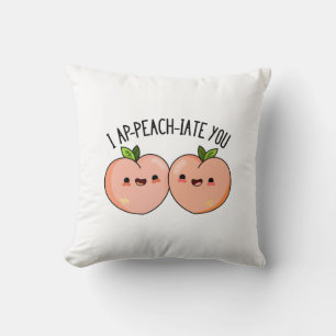 Coussin J'Ap-peach-Cite You Cute Peach Pun