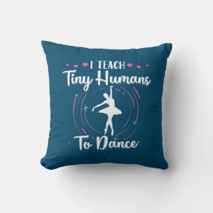 Coussin J'Apprends À Danser De Petits Humains