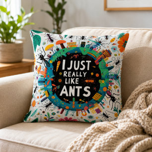 Coussin Je aime vraiment beaucoup les fourmis pour collect