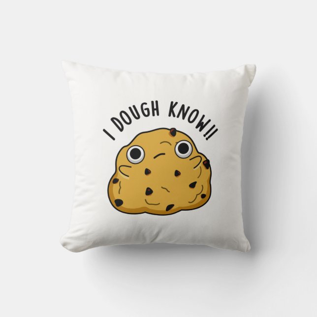 Coussin Je Connais Dough Pun À Cuisson Drôle (Recto)