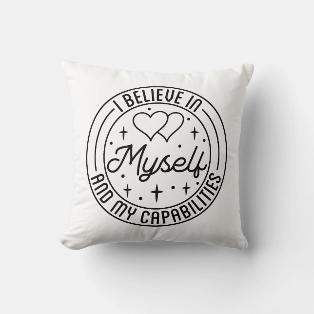 Coussin Je crois en moi et en mes capacités (Recto)