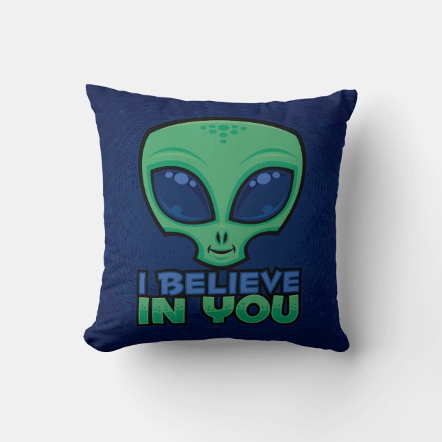 Coussin Je Crois En Vous Alien De Dessin Amical (Recto)