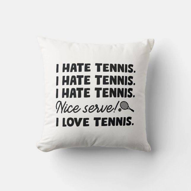 Coussin Je déteste le tennis (Recto)