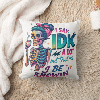 Coussin Je Dis À IDK Beaucoup...
