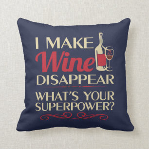 Coussin Je fais le vin disparaître
