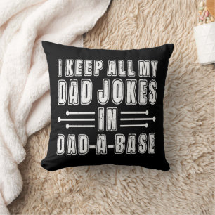 Coussin Je Garde Tout Mon Père Plaisanter Dans Papa Une Fê