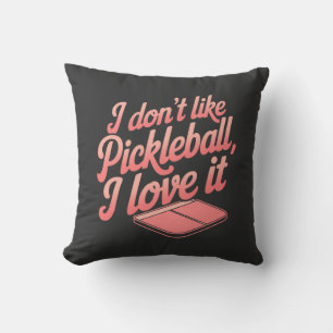 Coussin Je n’aime pas le Pickleball, je l’aime