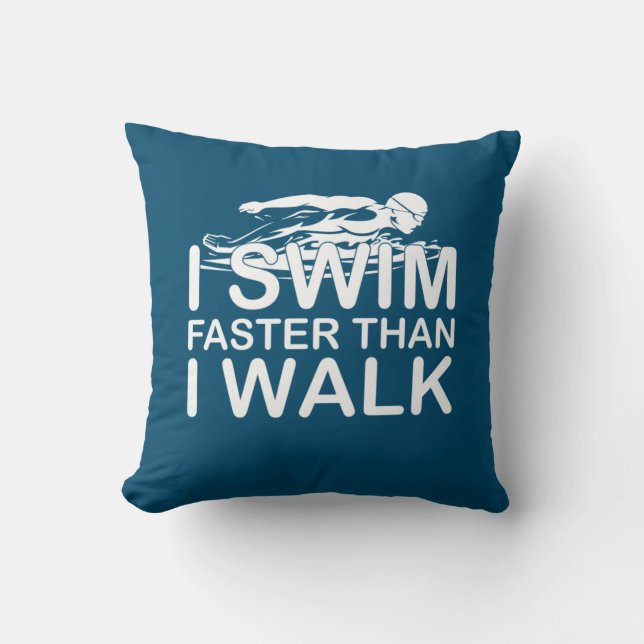 Coussin Je Nage Plus Vite Que Je Marche (Recto)