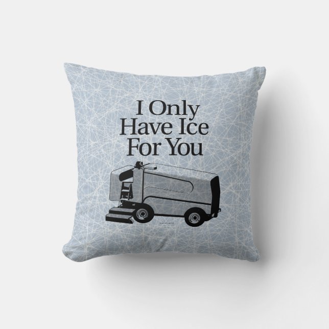 Coussin Je N'Ai Que De La Glace Pour Vous (Hockey) (Recto)