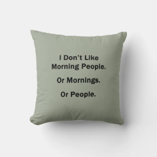 Coussin Je n'aime pas les gens du matin