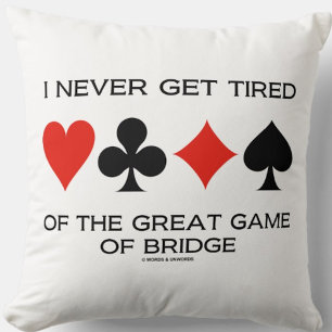 Coussin Je Ne Me Fatigue Jamais Du Grand Jeu Du Pont