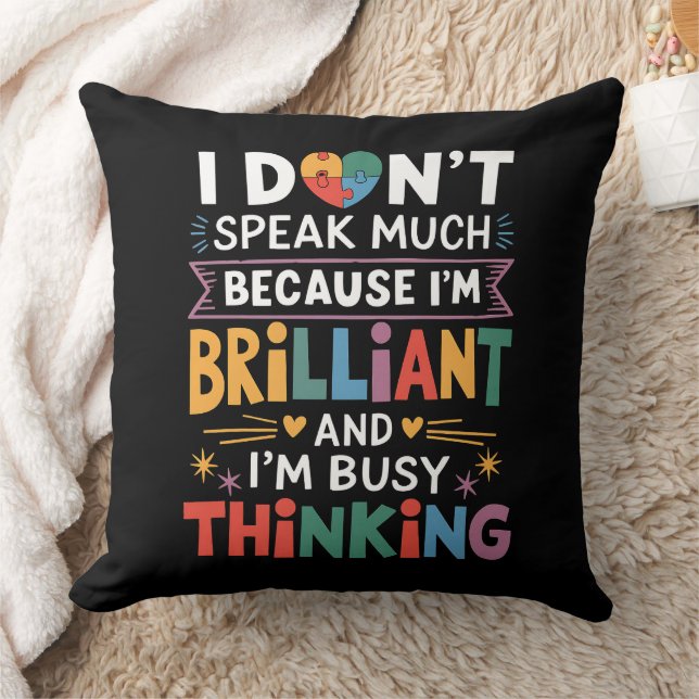 Coussin Je ne parle pas beaucoup d'autisme brillant autist (Couverture)