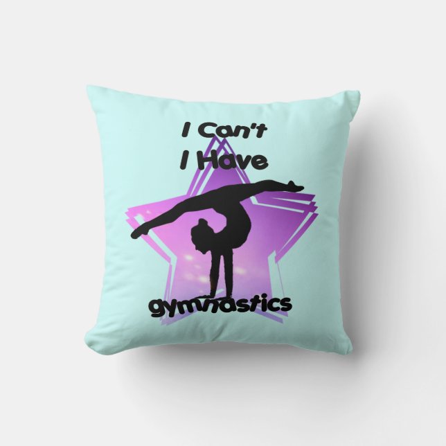 Coussin Je ne peux pas j'avoir la gymnastique (Recto)
