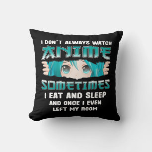Coussin Je ne regarde pas toujours Anime Fun Kawaii Japona