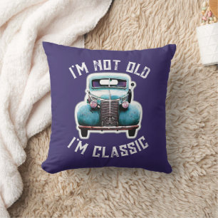 Coussin Je ne suis pas vieux Je suis classique graphique d