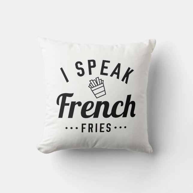 Coussin Je Parle Français Fries (Recto)