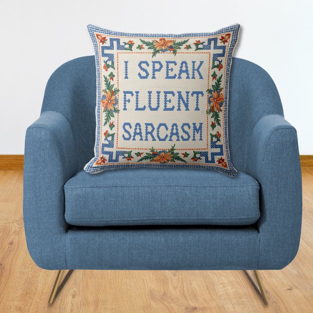 Coussin Je Parle Sarcasme Fluent - Drôle Style Needlepoint (I Speak Fluent Sarcasm Needlepoint Style Funny Throw Pillow)