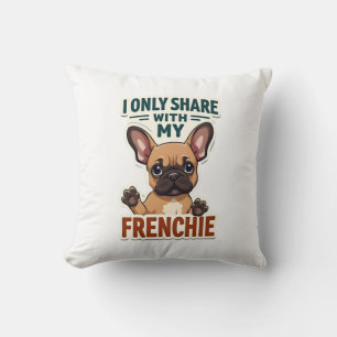 Coussin Je partage seulement avec mon Frenchie Vintage Fre