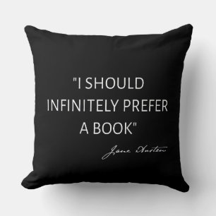 Coussin Je Préfère Infiniment Un Livre I - Jane Austen