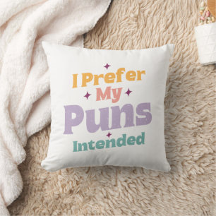 Coussin Je Préfère Mes Puns Destiné Sarcastique Plaisanter