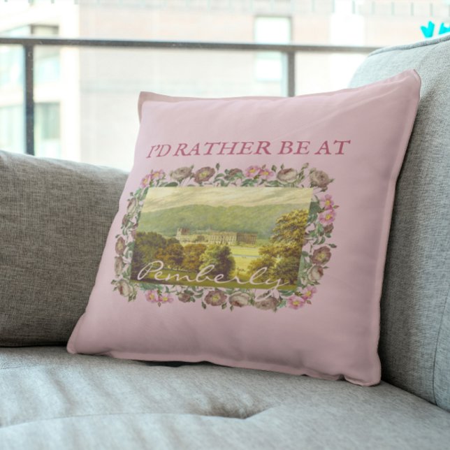 Coussin Je préférerais être à Pemberly Jane Austen Rose Vi (Créateur téléchargé)
