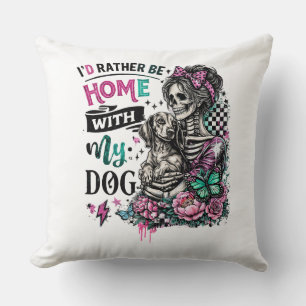 Coussin Je préférerais être chez moi avec ma dame squelett