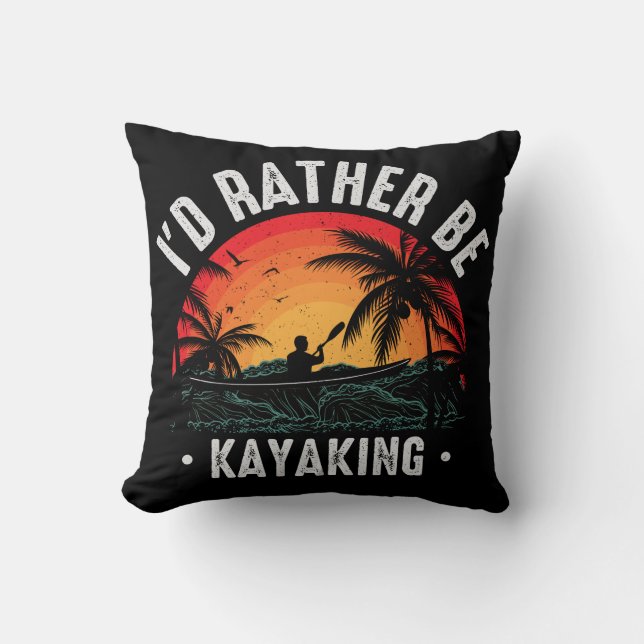 Coussin Je préférerais être Kayak (Recto)