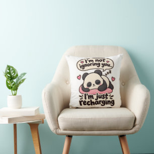 Coussin Je recharge juste une citation sarcastique Panda