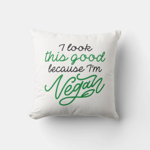 Coussin Je regarde ça bien parce que je suis Vegan