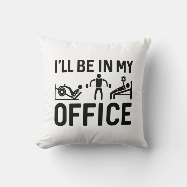 Coussin Je serai dans mon bureau (Recto)