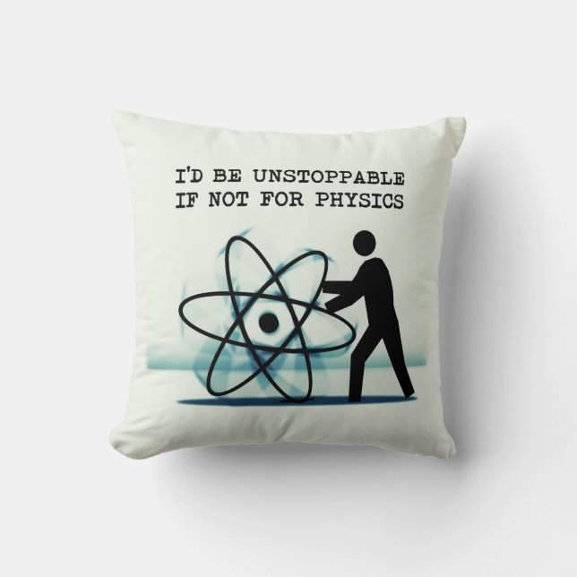 Coussin Je serais imparable sinon pour la physique (Recto)