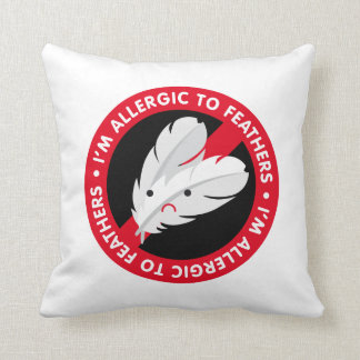 Coussin Je suis allergique aux plumes ! Allergie de plume