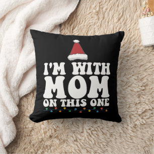 Coussin Je suis avec maman sur ce Noël en famille assorti