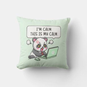 Coussin Je suis calme, c'est mon calme - Humour de bureau