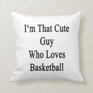 Coussin Je suis ce type mignon qui aime le basket-ball