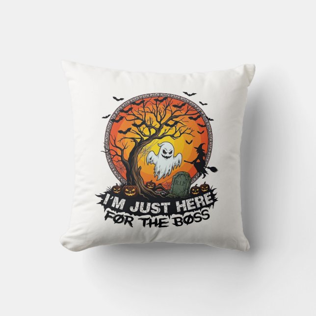 Coussin Je suis juste là patron Halloween Fantôme Sorcière (Recto)