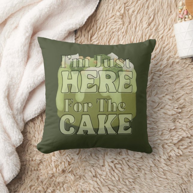 Coussin Je suis juste là pour le gâteau, le gâteau Matcha (Couverture)