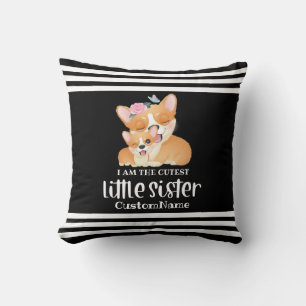 Coussin Je suis le plus mignon petit soeur chiens Corgi mi