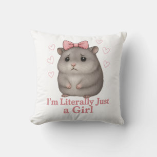 Coussin Je suis littéralement juste une fille triste hamst