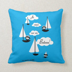 Coussin Je suis sur un Bateau !